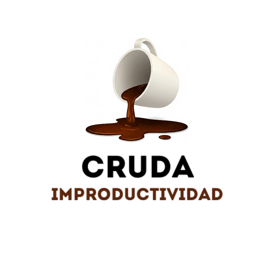 Cruda Improductividad
